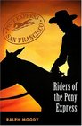 Riders of the Pony Express