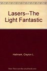 LasersThe Light Fantastic
