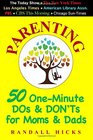 Parenting 50 OneMinute DOs  DON'Ts for Moms  Dads