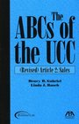 The ABCs of the UCC Article 2 Revised Sales
