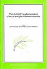 The Chemistry and Processing of Wood and Plant Fibrous Material Cellucon 94 Proceedings