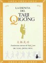 La esencia del taiji qigong