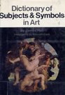 Dictionary of subjects and symbols in art