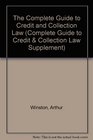 Complete Guide to Credit and Collection Law 2002