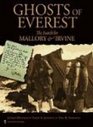 The Ghosts of Everest The Authorised Story of the Search for Mallory and Irvine