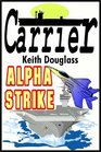 Carrier 8  Alpha Strike