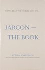 Jargon  the Book