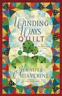 The Winding Ways Quilt (Elm Creek Quilts, Bk 12)