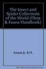 The Insect  Spider Collections of the World