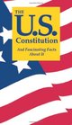 The US Constitution and Fascinating Facts About It