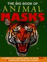 The Big Book of Animals Masks