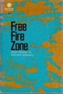 Free Fire Zone Short Stories by Vietnam Veterans