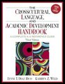 The CrossCultural Language and Academic Development Handbook A Complete K12 Reference Guide