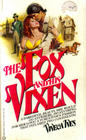 The Fox and His Vixen