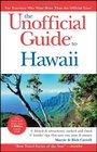 The Unofficial Guide to Hawaii