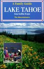 Lake Tahoe A Family Guide