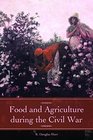 Food and Agriculture during the Civil War