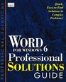 Word for Windows 6 Professional Solutions Guide