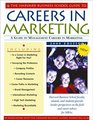 The Harvard Business School Guide to Careers in Marketing 2001