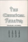 The chemical theatre