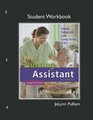The Workbook  for Nursing Assistant Acute Subacute and LongTerm Care