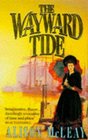 The Wayward Tide
