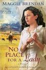 No Place for a Lady (Heart of the West, Bk 1)