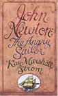 John Newton: The Angry Sailor (Preteen Biography)