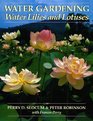 Water Gardening Water Lilies and Lotuses