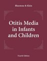 Otitis Media in Infants and Children 4/E