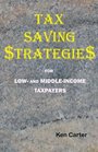 Tax Saving Strategies for Low and MiddleIncome Taxpayers