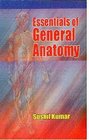 Essentials of General Anatomy