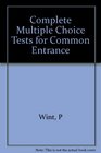 Complete Multiple Choice Tests for Common Entrance