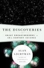 The Discoveries Great Breakthroughs in 20thCentury Science Including the Original Papers