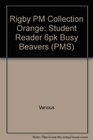 Busy Beavers Grade 1 Rigby PM Collection Orange Student Reader 6pk