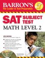 Barron's SAT Subject Test Math Level 2 2008 with CDROM