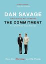 The Commitment Love Sex Marriage and My Family