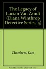 The Legacy of Lucian Van Zandt