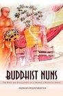 Buddhist Nuns Birth and Development of a Women's Buddhist Order