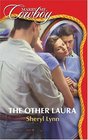 The Other Laura (Secrets!) (Marry Me, Cowboy, No 46)