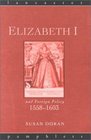Elizabeth I and Foreign Policy