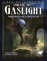 Cthulhu By Gaslight Horror Roleplaying in 1890s England