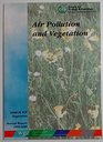 Air Pollution and Vegetation 1999/2000 UNECE ICP Vegetation Annual Report