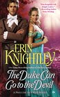 The Duke Can Go to the Devil (Prelude to a Kiss, Bk 3)