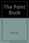 The Paint Book:  Craft Books #1