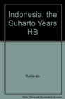 Indonesia The Suharto Years Military Rule 19651985