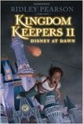 Disney at Dawn (The Kingdom Keepers, Bk 2)