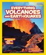 National Geographic Kids Everything Volcanoes and Earthquakes Earthshaking photos facts and fun