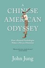 A Chinese American Odyssey How a Retired Psychologist Makes a Hit as a Historian