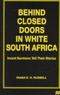 Behind Closed Doors in White South Africa  Incest Survivors Tell Their Stories